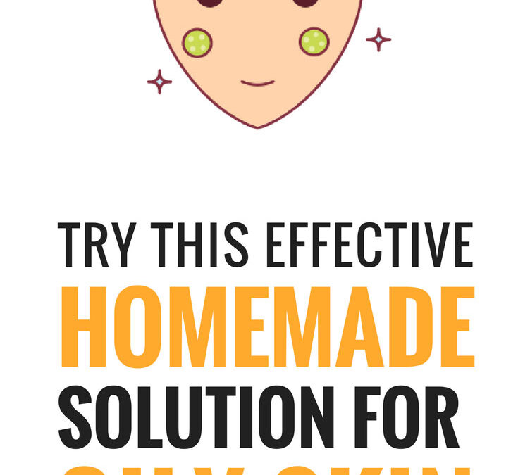 Homemade-Solution-for-Oily-Skin