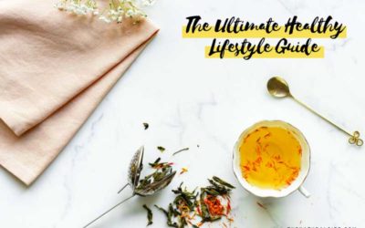 The Ultimate Healthy Lifestyle Guide: 17 Simple Steps to Begin Now