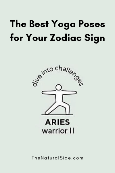 The Best Yoga Poses for Your Zodiac Sign - ARIES - Warrior II